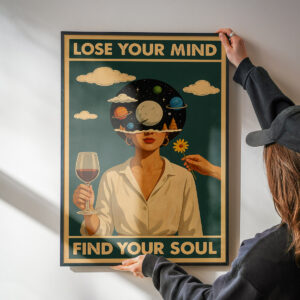 Plakat vintage Lose Your Mind Find Your Soul – z kobietą i planetami