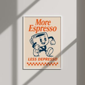 Plakat More Espresso Less Depresso w stylu retro z uśmiechniętą filiżanką kawy