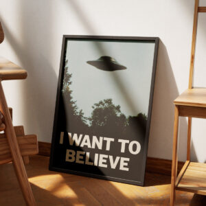 Plakat I WANT TO BELIEVE z grafiką UFO w stylu retro lat 90